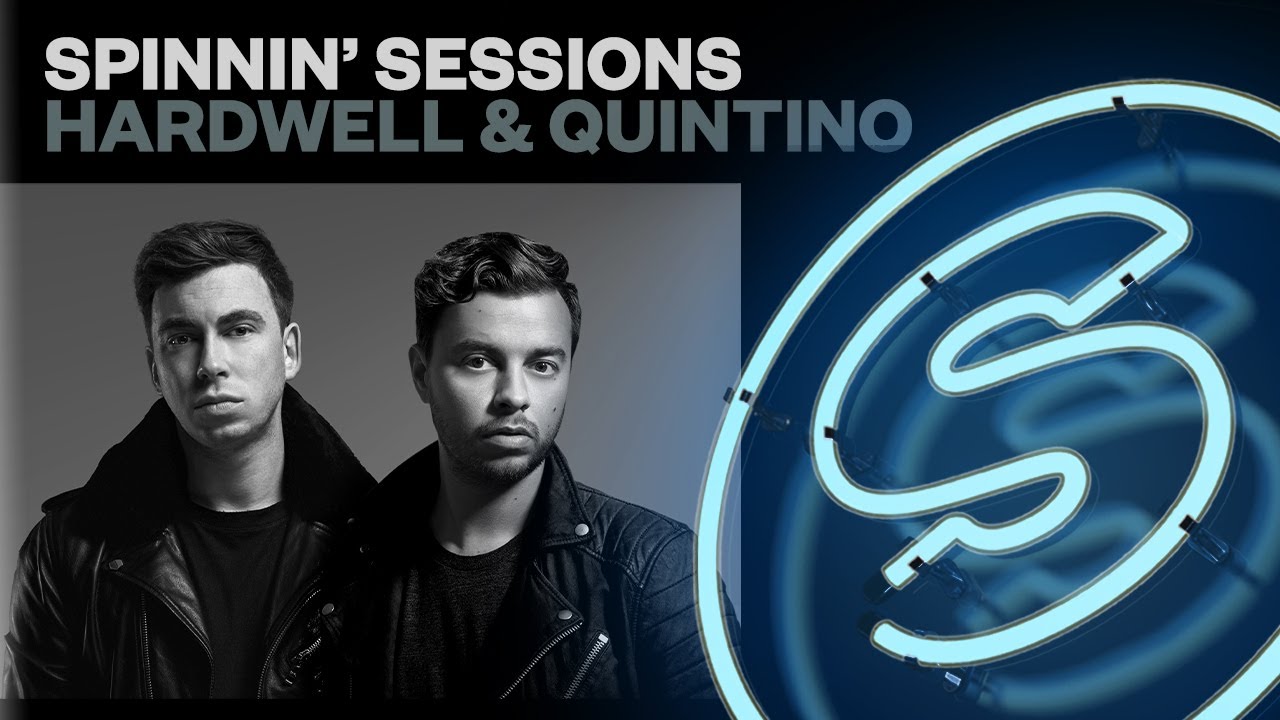 Spinnin' Sessions Radio - Episode #324 | Hardwell & Quintino