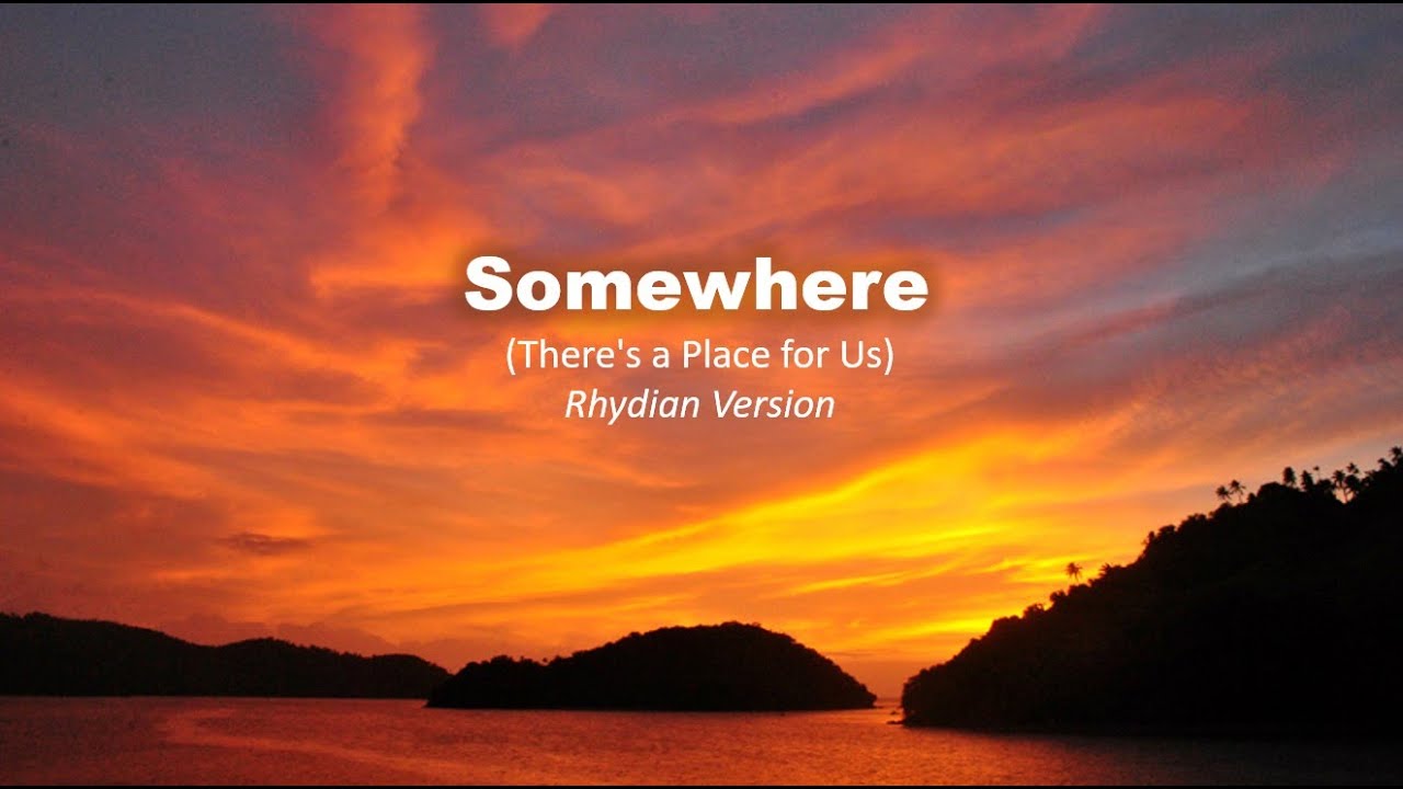 Somewhere (There's a Place for Us) Rhydian Version Karaoke