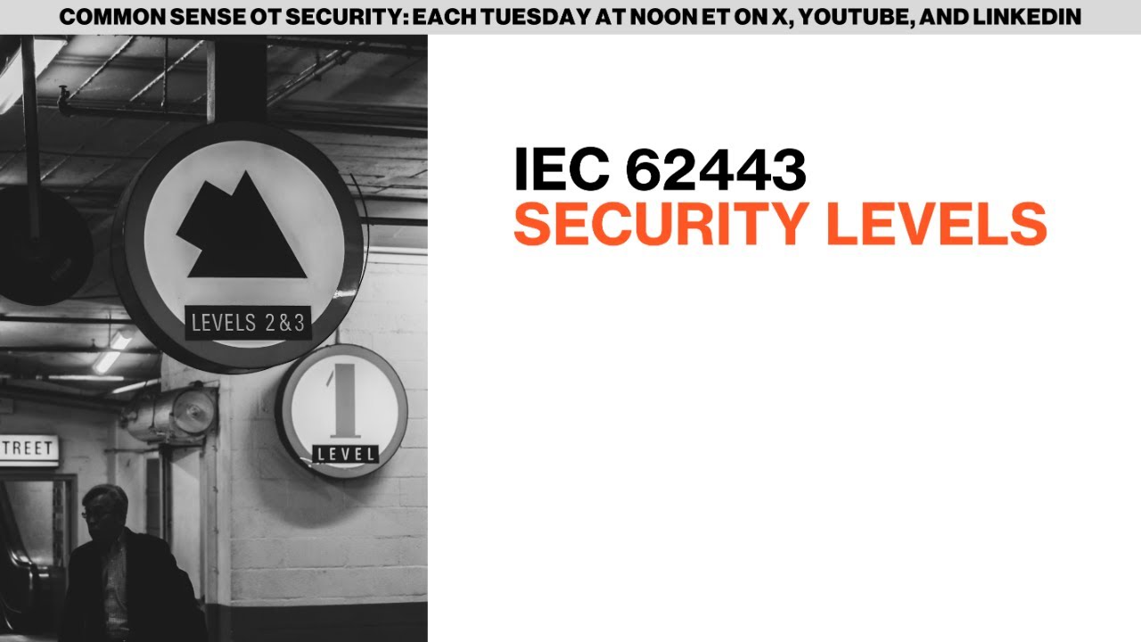 IEC 62443 security levels