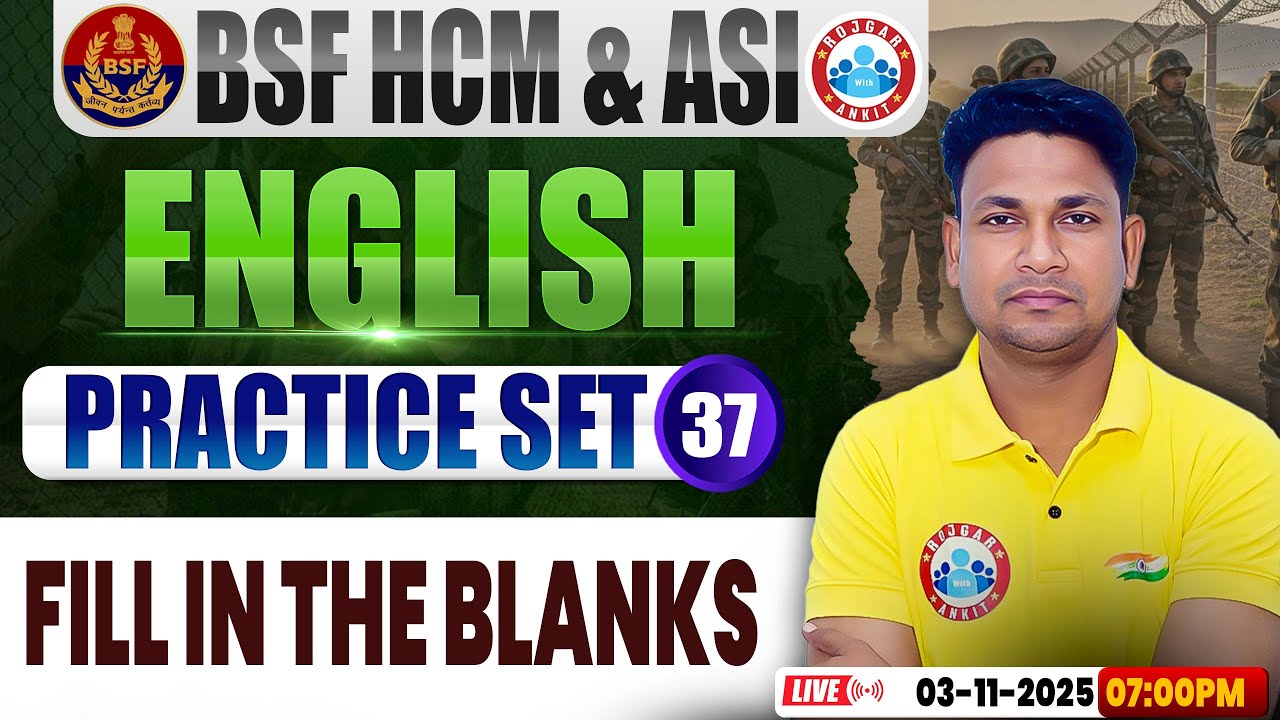 BSF HCM English Class | BSF English Practice Set #37 | Fill in The Blanks | BSF ASI English