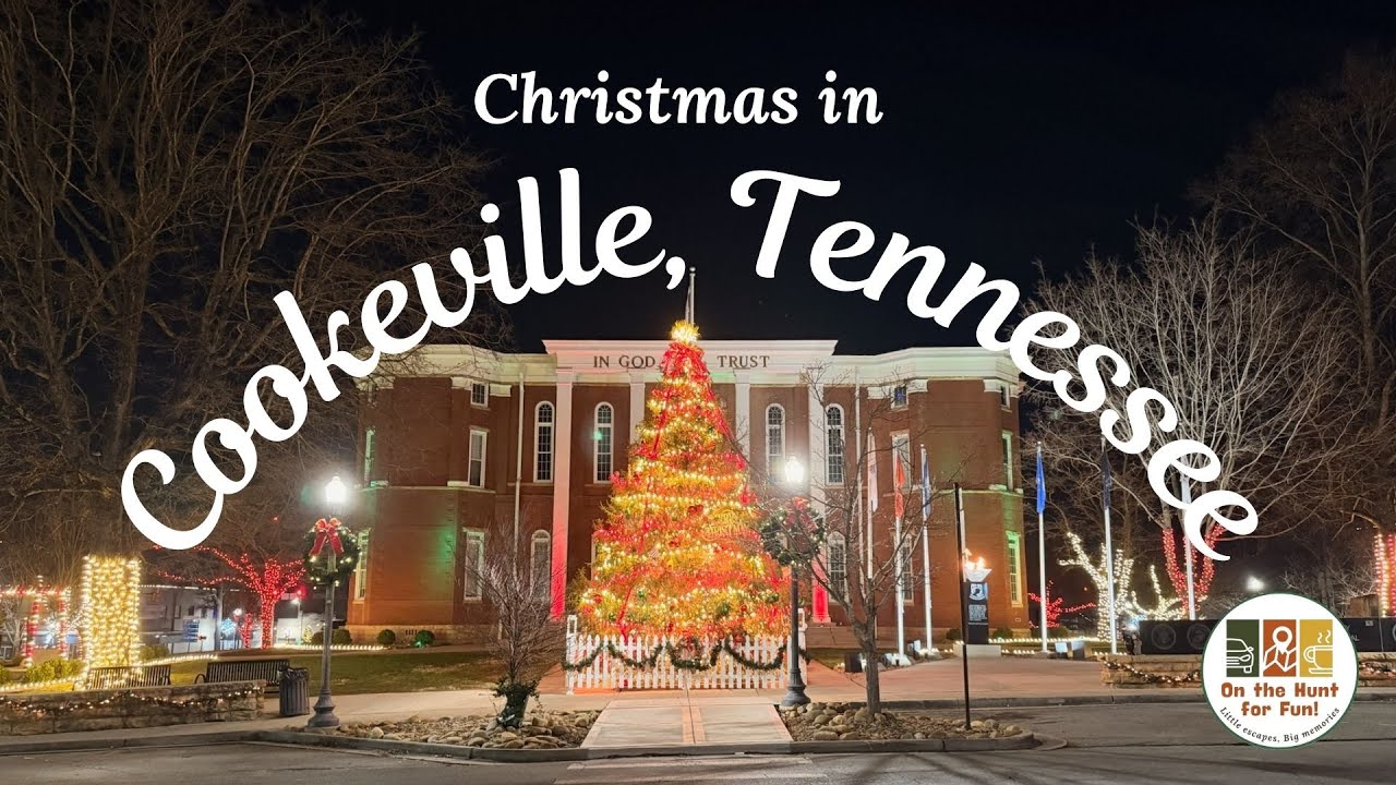 Cookeville, TN Christmas Lights | Town Square & Tennessee Tech Quad #onthehuntforfun #CookevilleTN