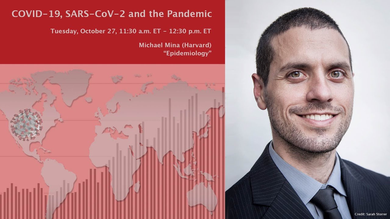 Michael Mina: “Epidemiology” (10/27/2020)