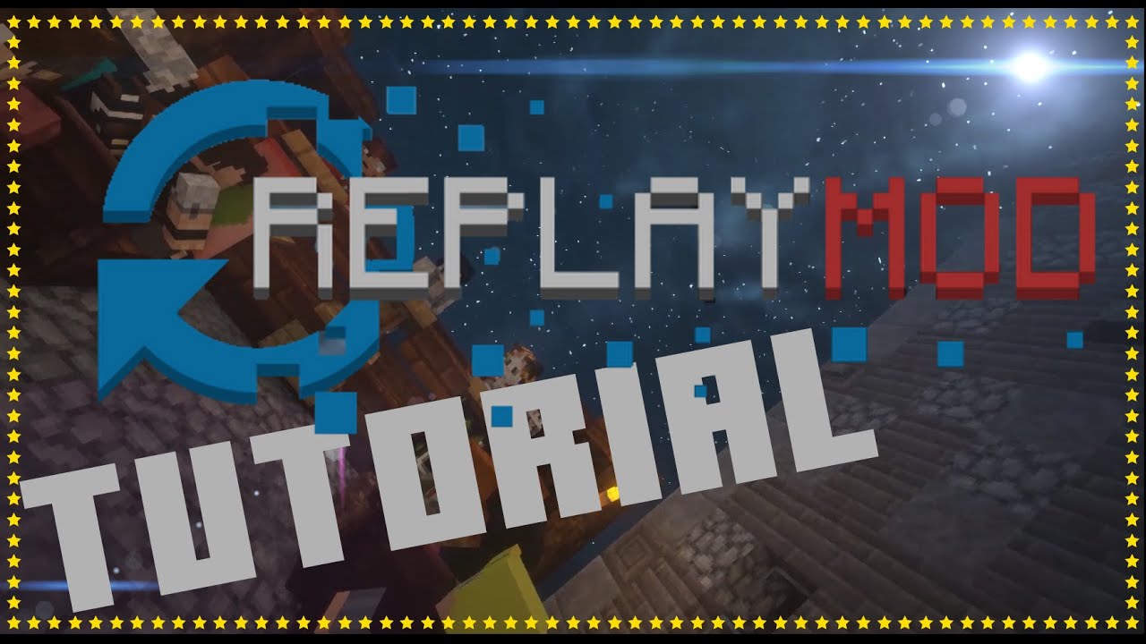 Kamerafahrten in Minecraft mit der Replay Mod | Tutorial - deutsch | Tobistar