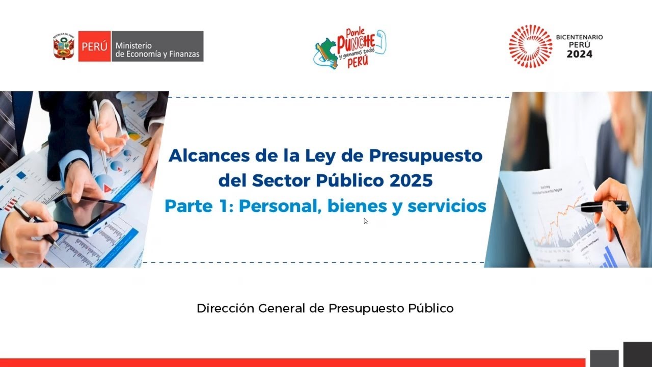 Alcances de la Ley de Presupuesto del Sector Público 2025 - Parte 1: Personal, bienes y servicios