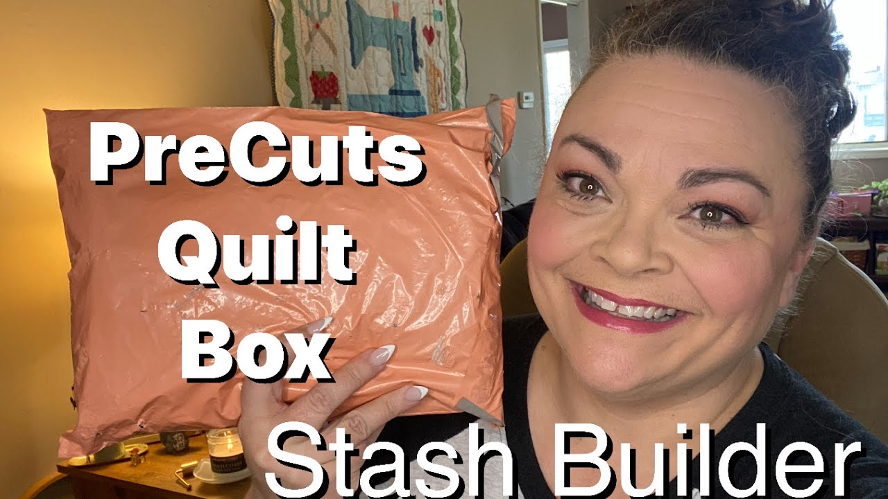 Precuts Quilt Box - Stash Builder - March 2025