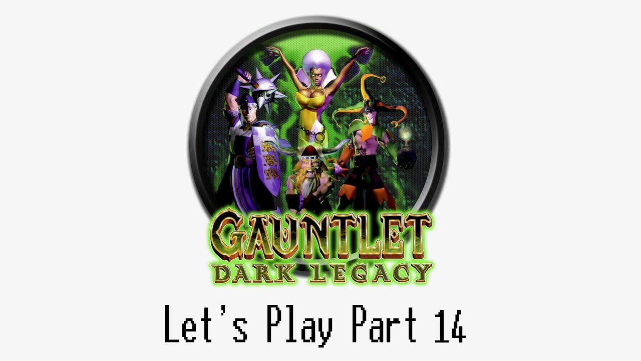 Gauntlet Dark Legacy (Gamecube) w/HD Textures Let's Play #14