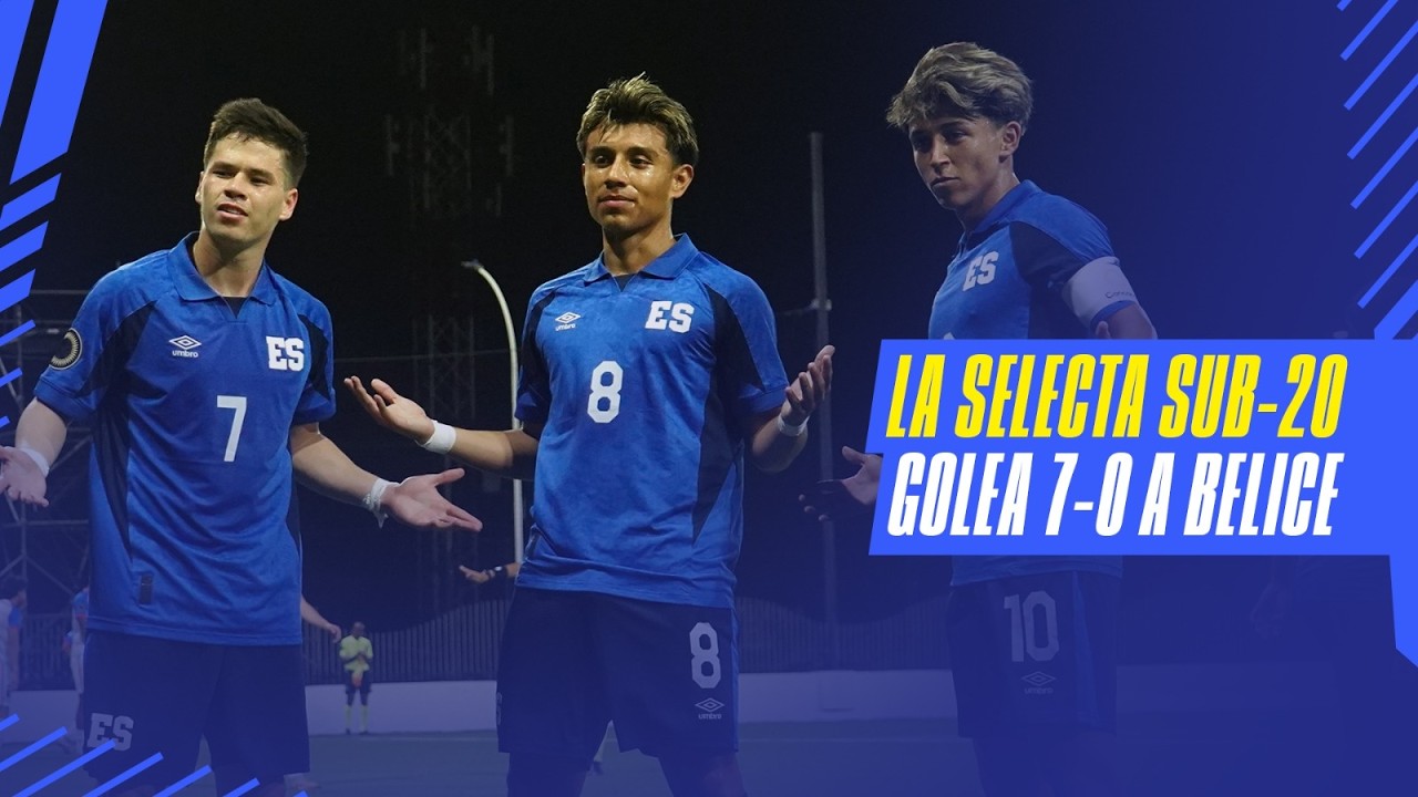 ¡GOLEADA HISTÓRICA! La Selecta Sub-20 aplasta 7-0 a Belice y se acerca al Premundial