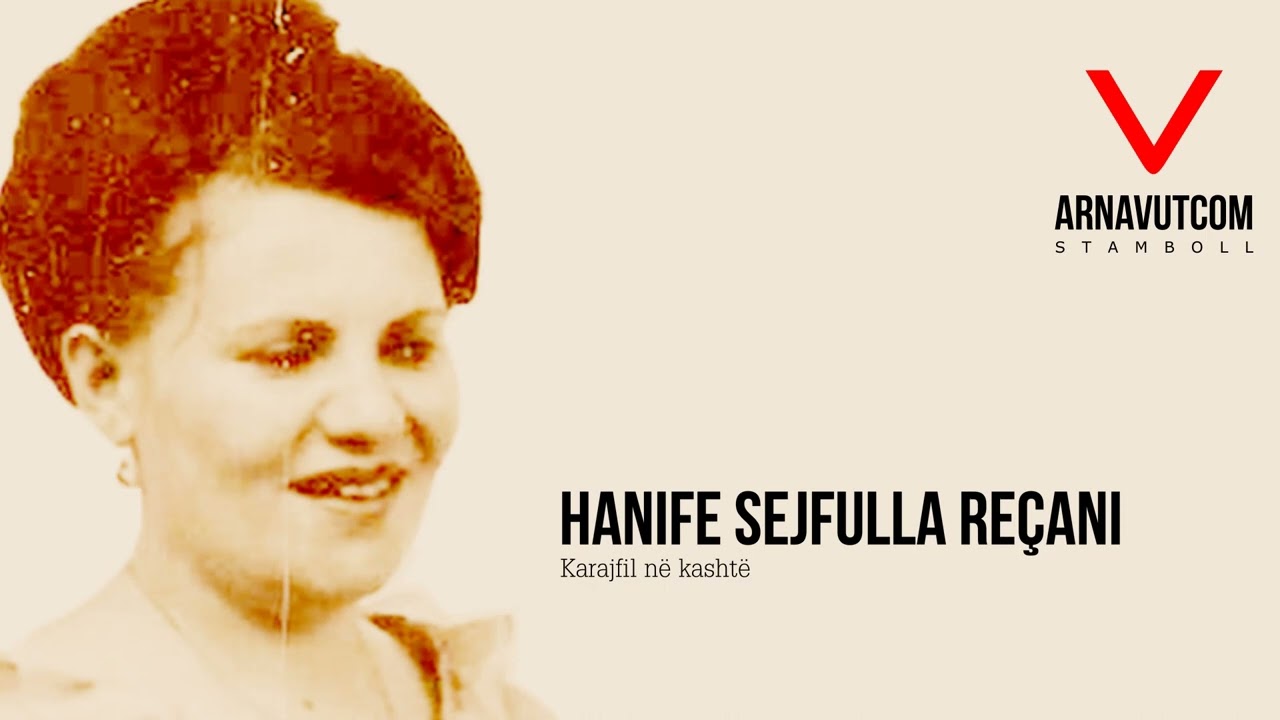 Hanife Sejfulla Reçani - Karajfil në kashtë