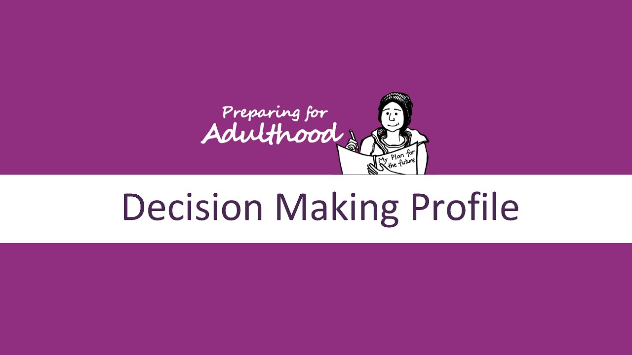 Decision Making Profile