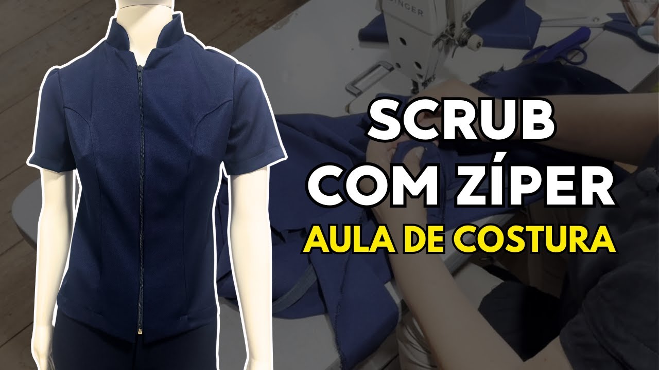 Scrub Feminino com Zíper - Aula de Costura Completa