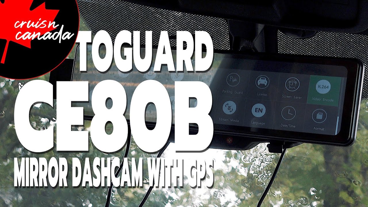 Toguard CE80B 4K Mirror Dash Cam with GPS | Unboxing and Review