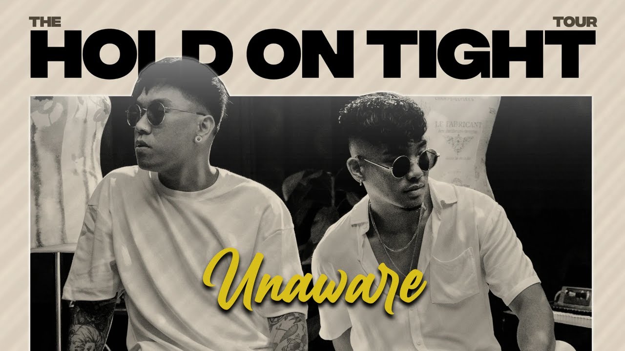 Unaware - Jesse Barrera & Albert Posis | The Hold On Tight Tour (Manila)