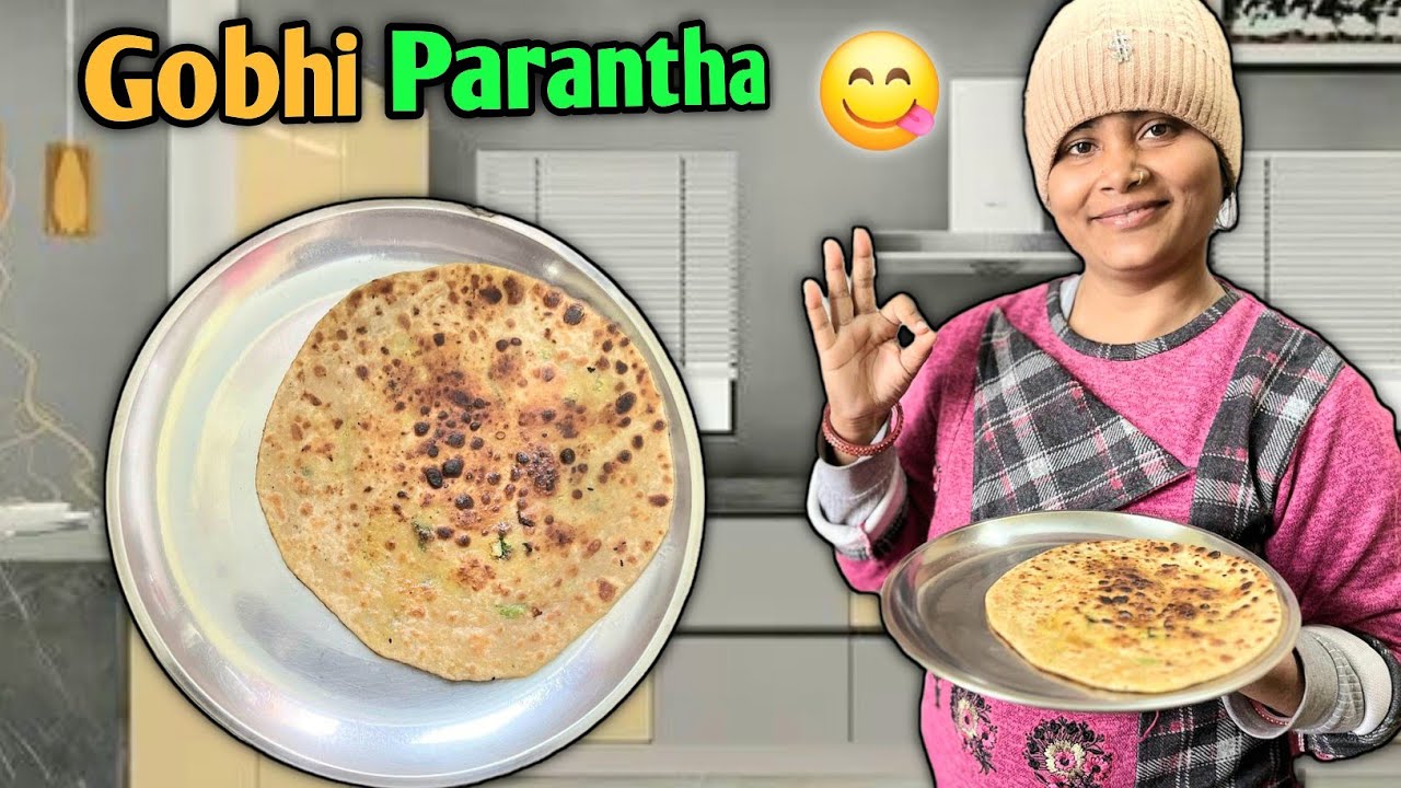Aj banaye gobhi wala parantha || 😋