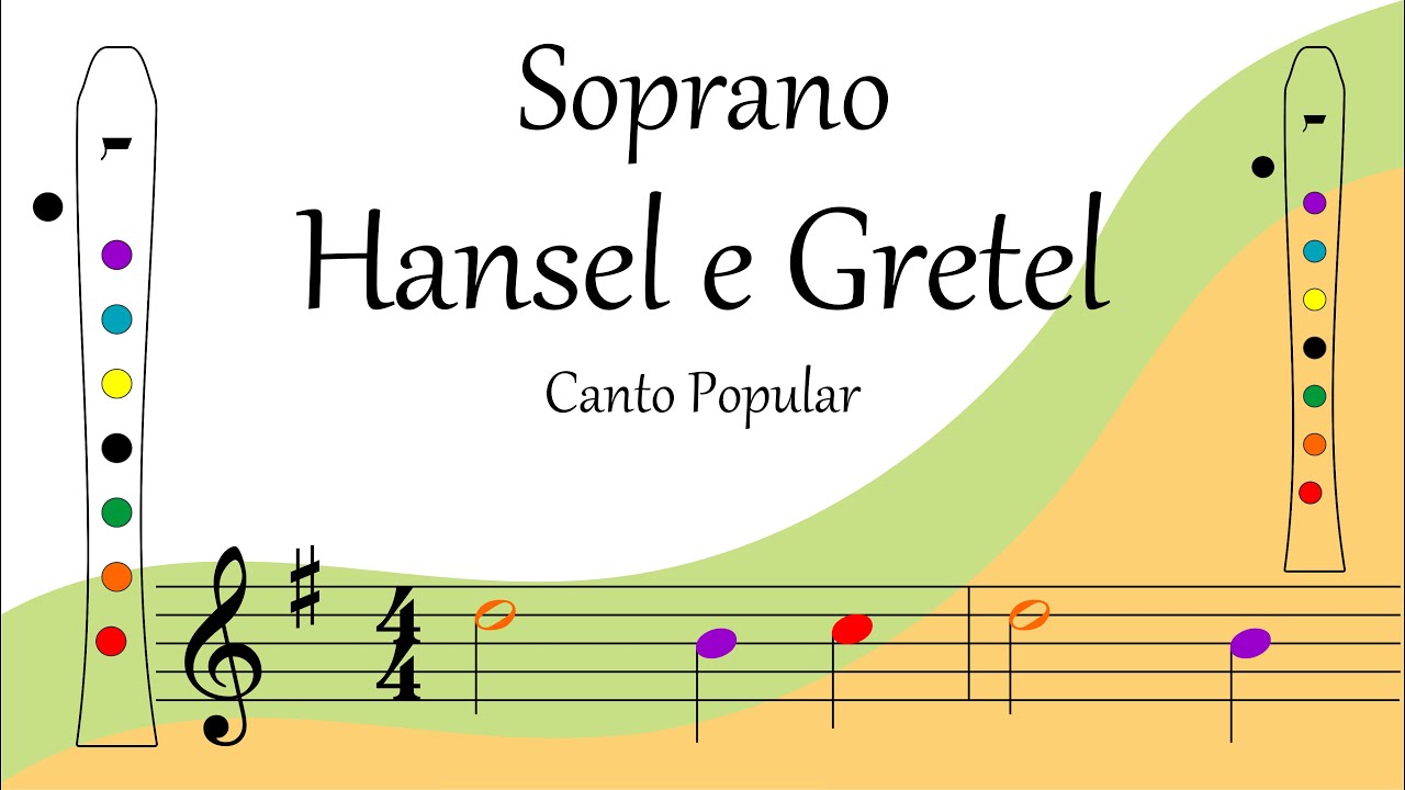 Hansel e Gretel – Flauta Doce – Partitura Colorida
