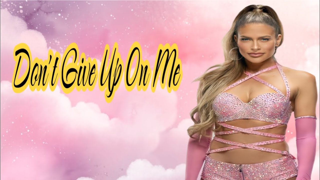 Kelly Kelly: Don’t Give Up On Me (Happy Birthday Kelly)