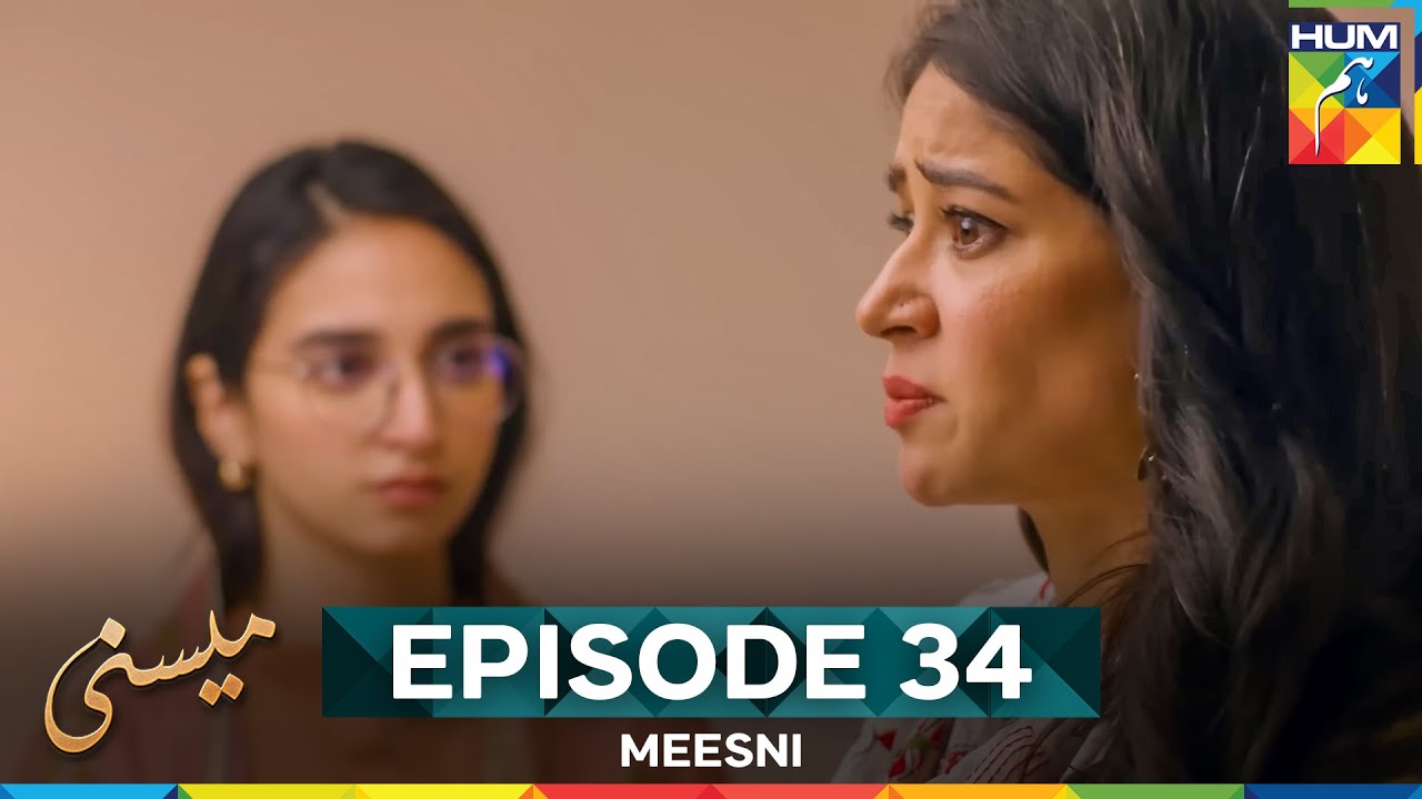 Meesni Episode 34