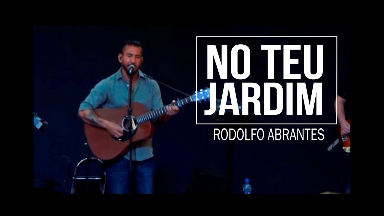 NO TEU JARDIM (Ao Vivo) -  Rodolfo Abrantes | MEVAM MUSIC