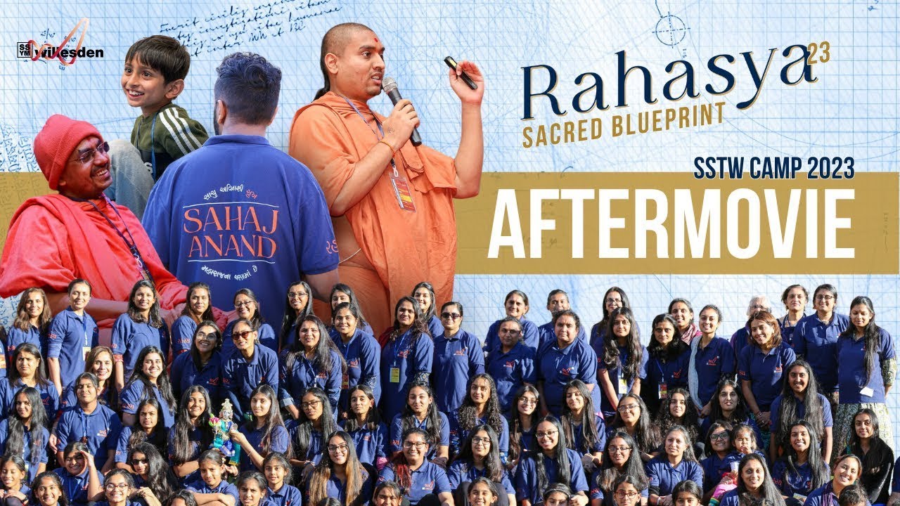 Rahasya - Sacred Blueprint | SSTW Camp'23 | Aftermovie | Willesden Temple