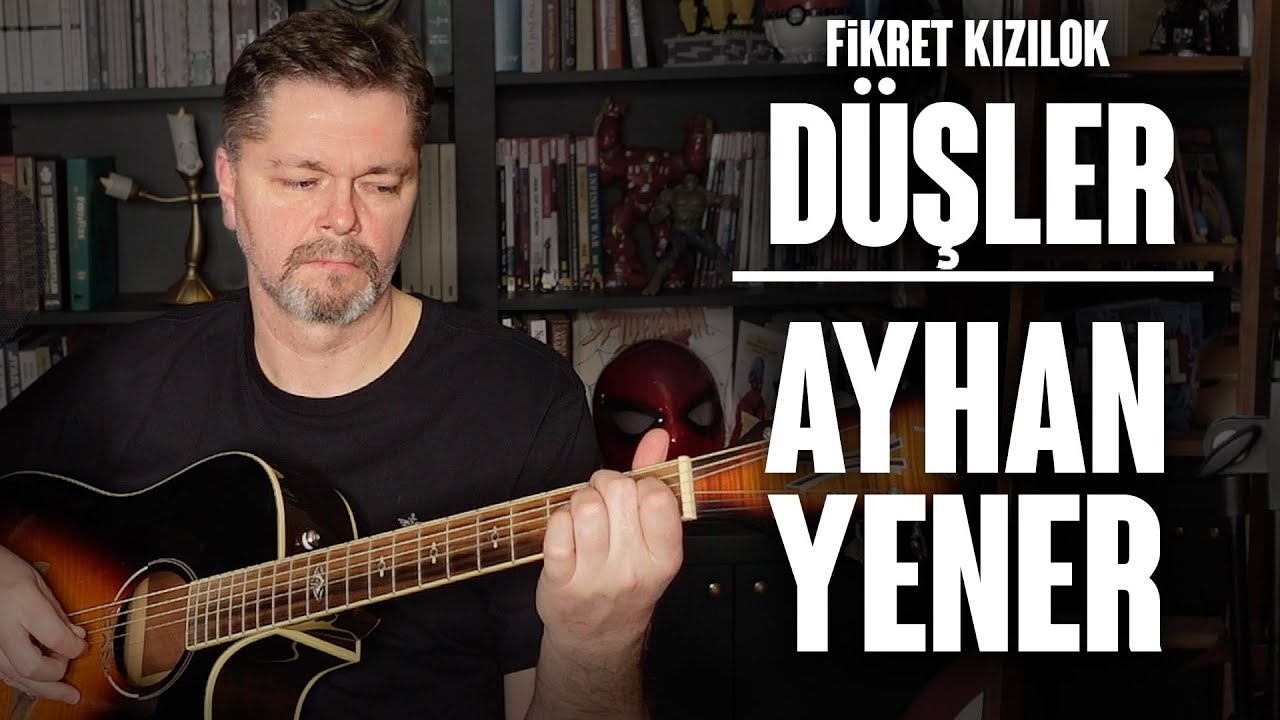 Ayhan Yener I Düşler Cover I Fikret Kızılok Anısına