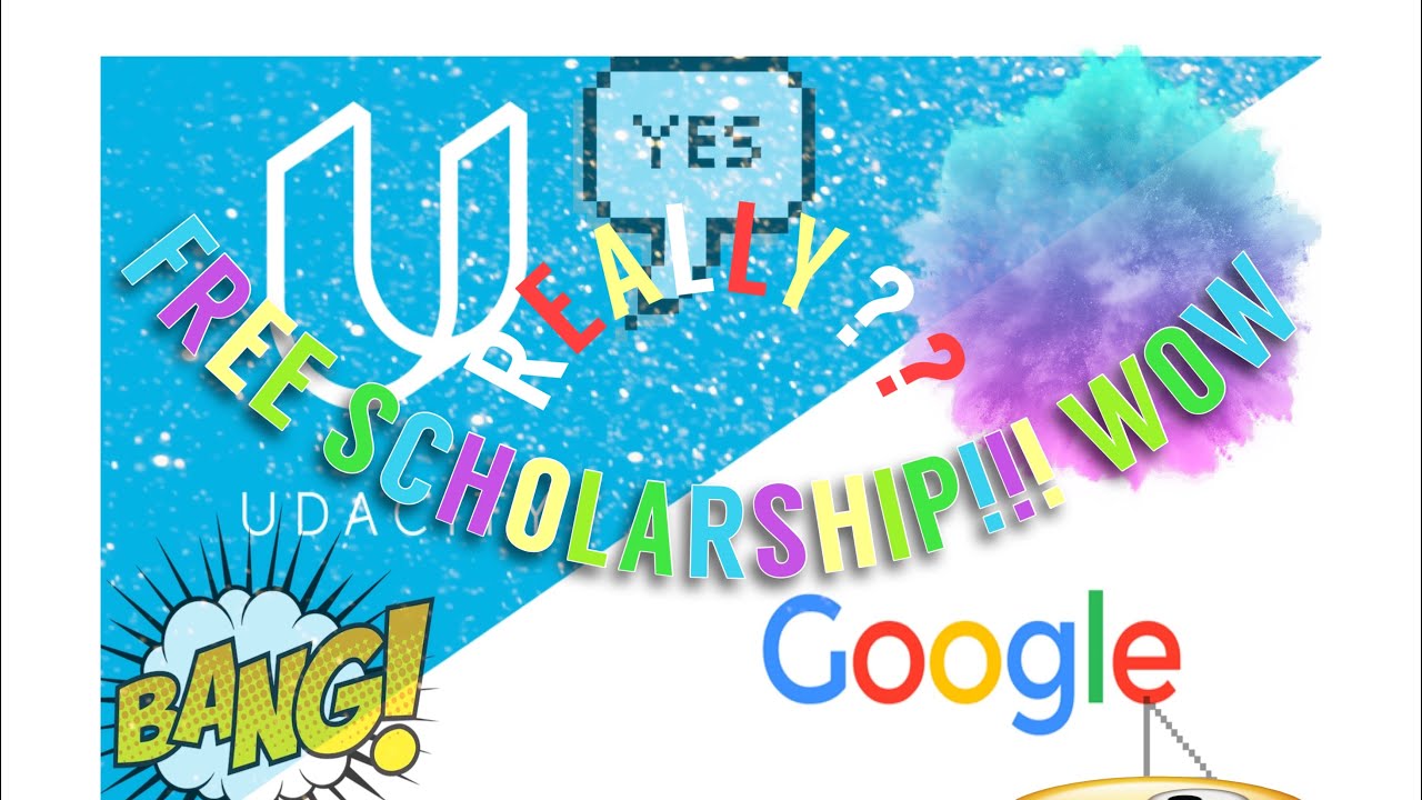 GETTING A GOOGLE SCHOLARSHIP