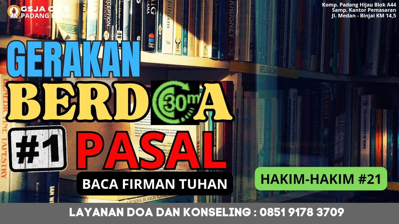 BACA ALKITAB SATU PASAL SETIAP HARI - HAKIM-HAKIM 21