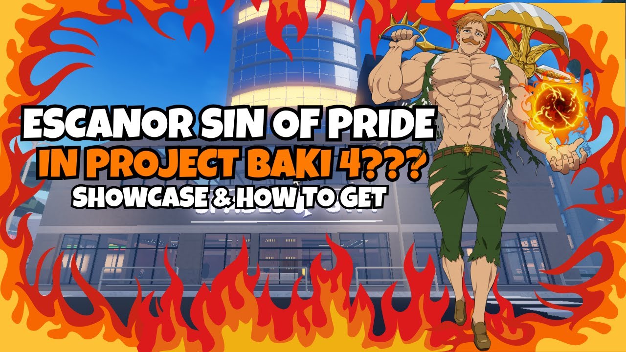 Project baki 4: Грех гордости. Демонстрация стиля Эсканора