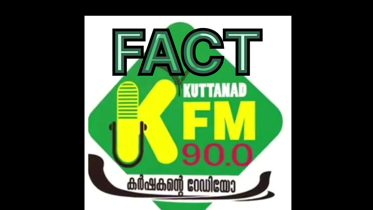 #kuttanadfm90 # FACT 4.3.26 Rpt