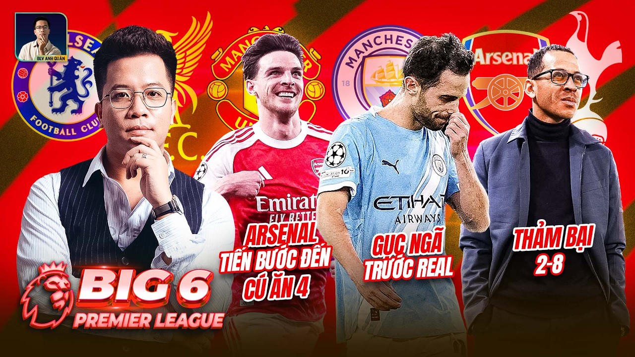 BIG 6 PREMIER LEAGUE: MAN CITY BỊ LOẠI, CHELSEA THẢM HẠI 2-8!, NIỀM VUI PHÁO THỦ