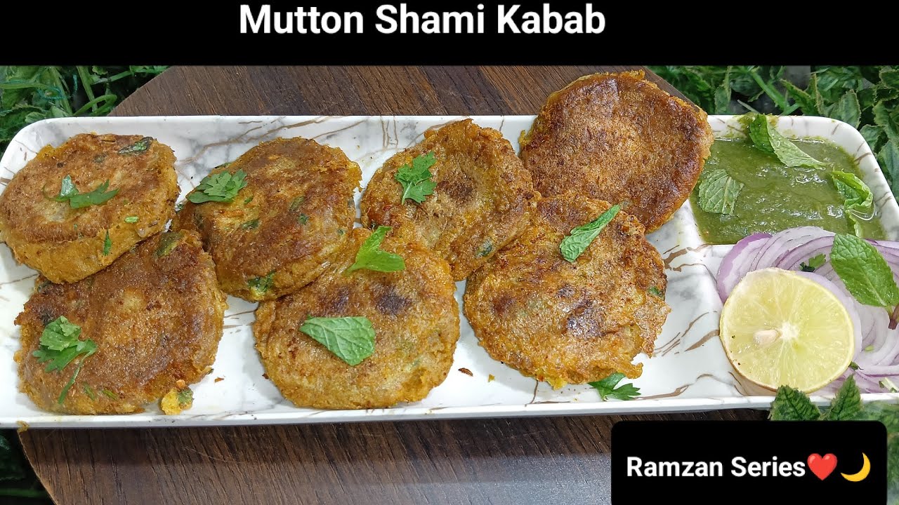 Ramadan Series.EP-29 | Mutton Shami kabab recipe | Real Shami kabab recipe|Mutton Shami kabab recipe