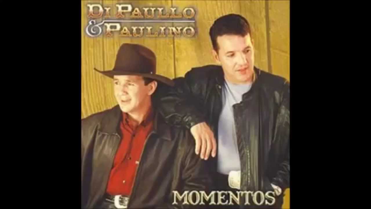 Di Paullo & Paulino - N&atilde;o brinque com a paix&atilde;o