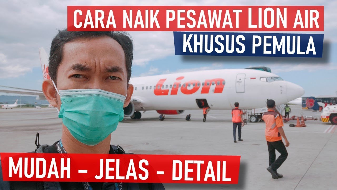 Cara Naik Pesawat Lion Air di Bandara Kualanamu Medan KHUSUS PEMULA