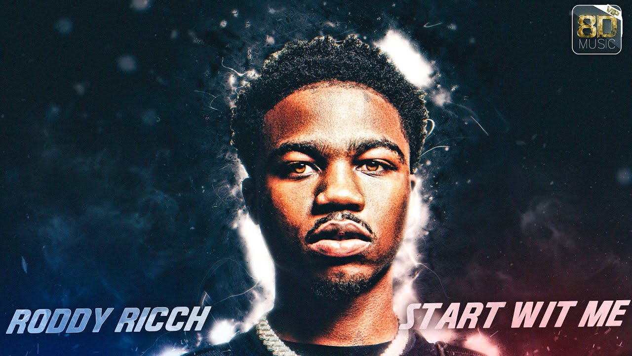 Roddy Ricch - Start Wit Me feat. Gunna [8d music]