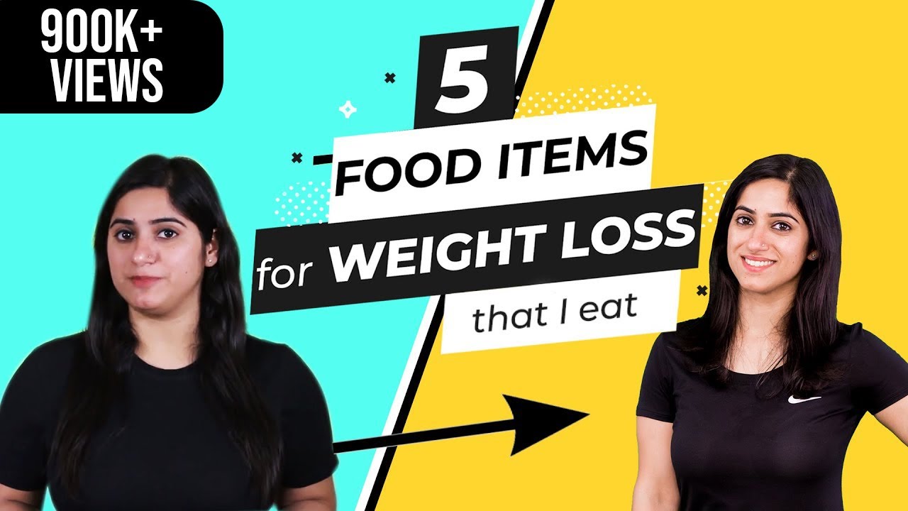 5 Food Items I eat for Weight Loss in Hindi | GunjanShouts