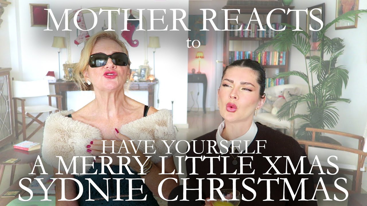 Happy Holidays with Miss Sydnie Christmas! 🎄 Have Yourself a Merry Little Christmas | Mother Reacts