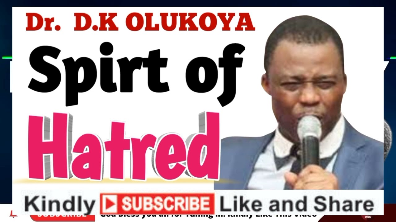 #mfm #mountainoffire #prayers #Spirit of Hatred- Dr. D.K Olukoya