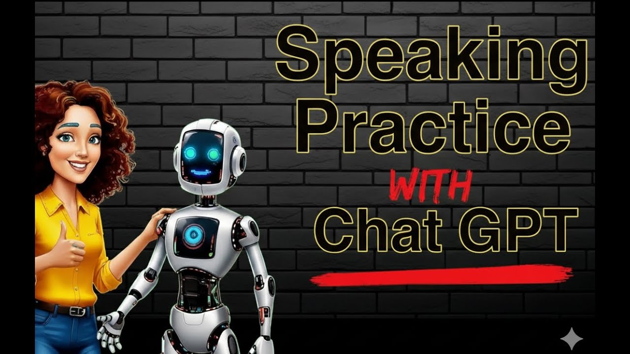 ChatGPT English Practice 🤖 | Speak Daily, Get Fluent