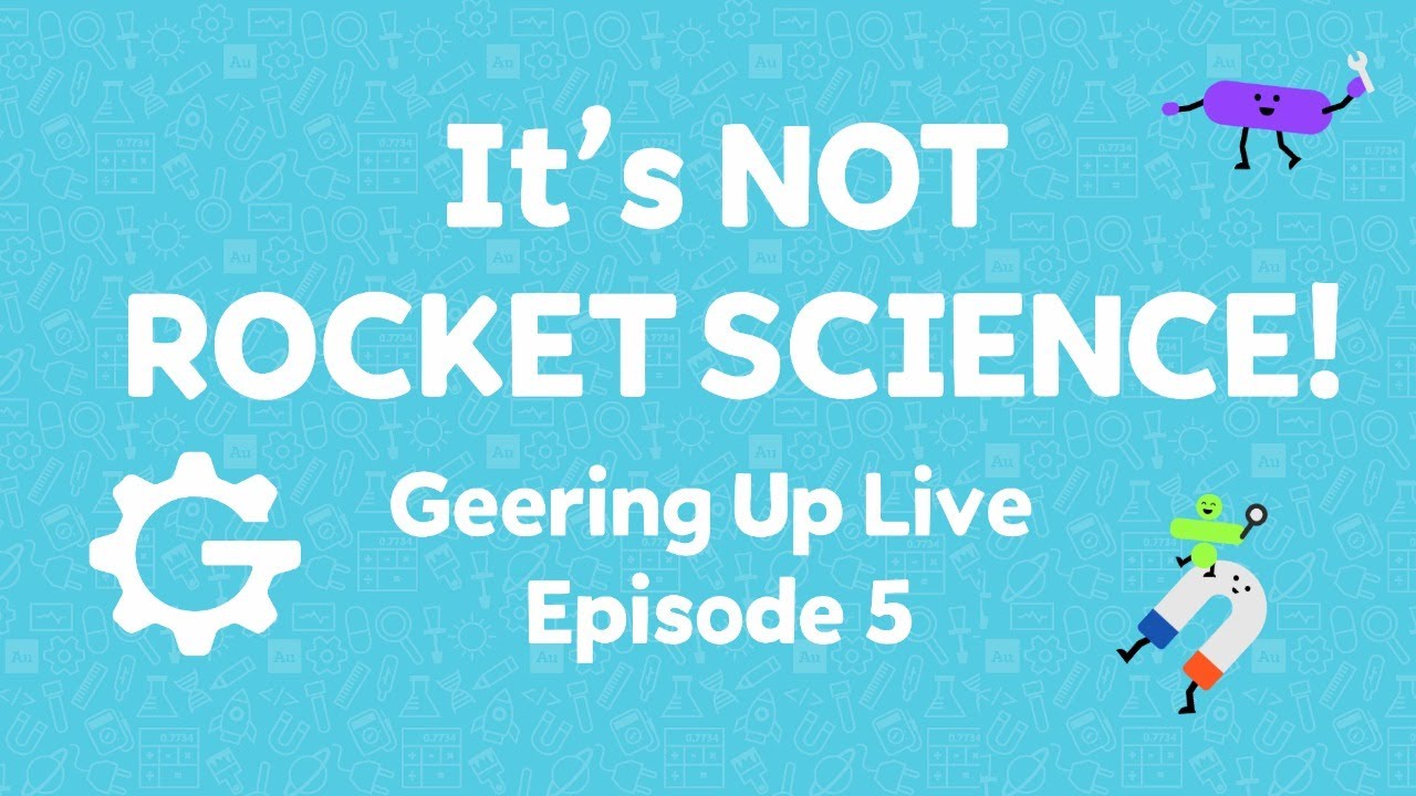 Episode 5 - It's NOT Rocket Science!
