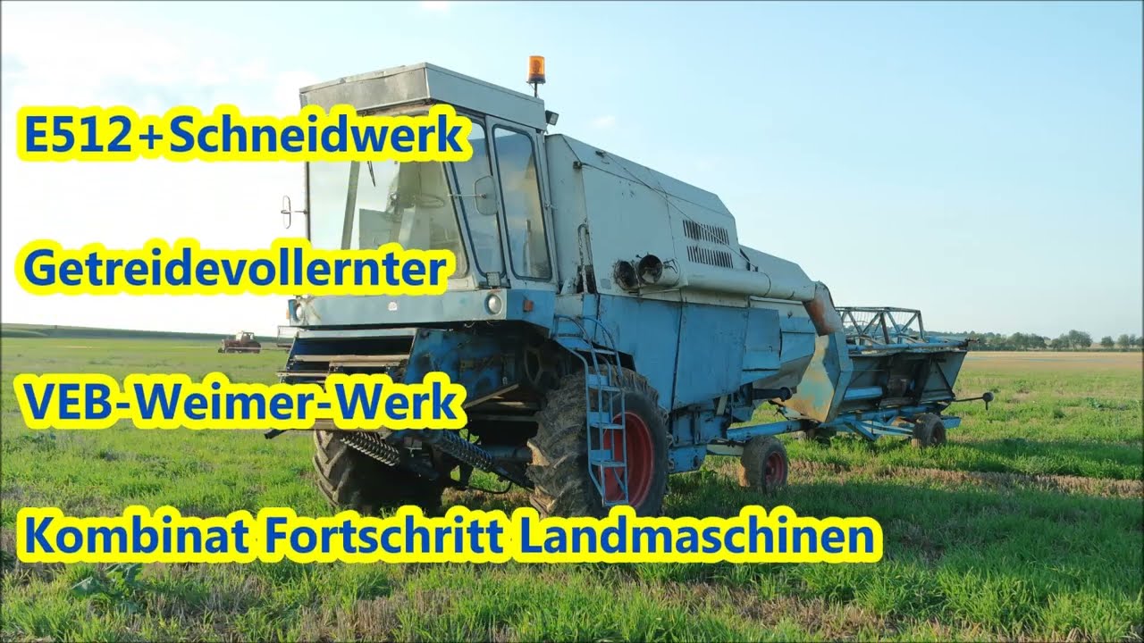 E512 im Drusch