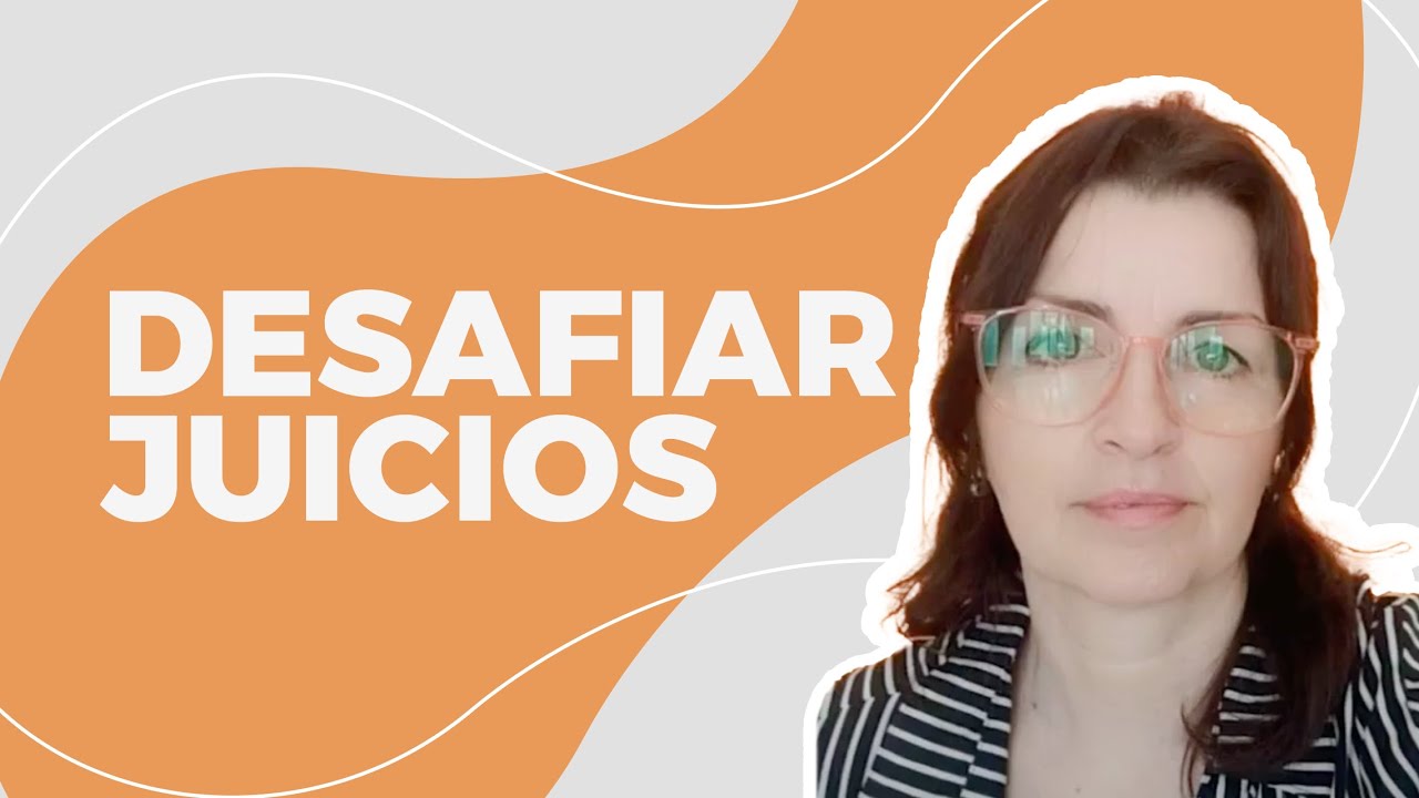 Desafiar juicios: hacete un experto
