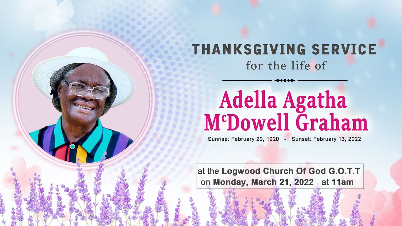 Thanksgiving service for Adella Graham 