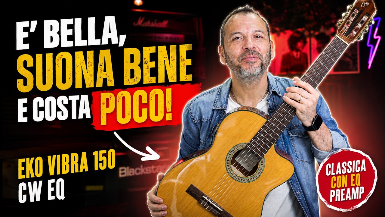 E' bella,suona bene e costa POCO! Chitarra classica EKO VIBRA 150 CW EQ