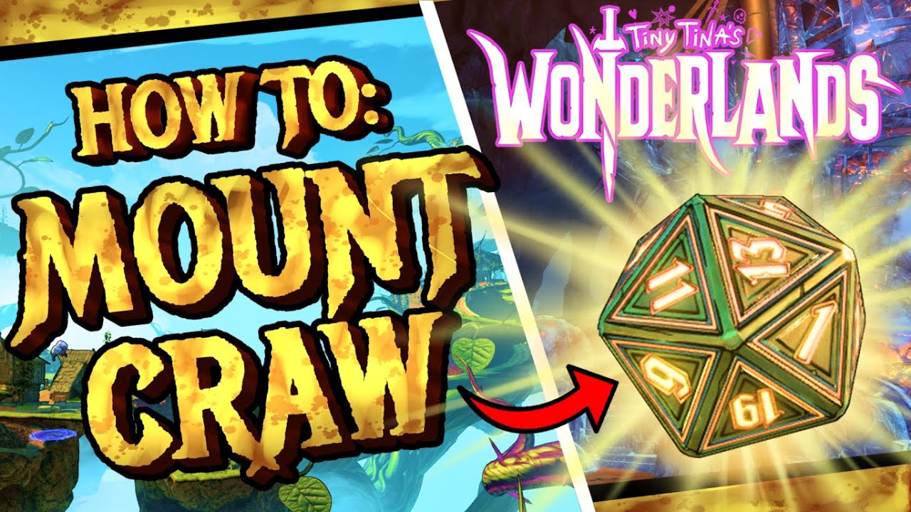 ALL MOUNT CRAW LUCKY DICE LOCATIONS! Tiny Tina's Wonderlands