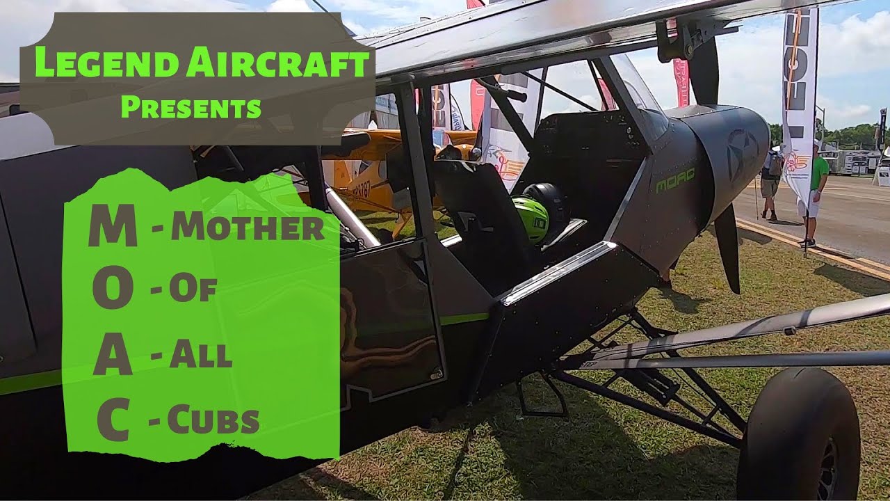 The MOAC - Legend Aircraft's Mother of All Cubs