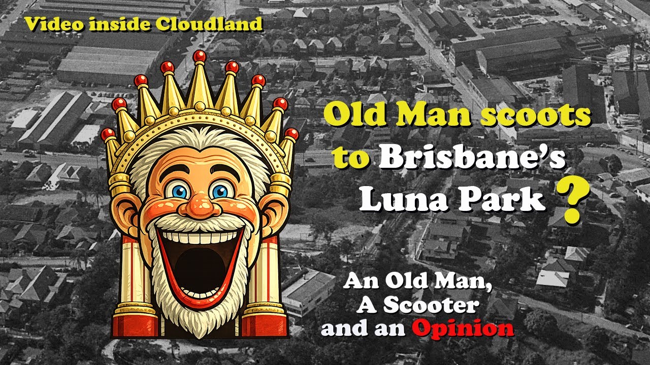 Old Man scoots to Brisbane's Luna Park?