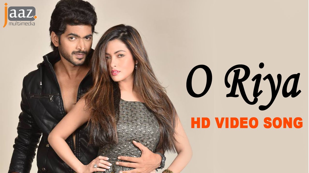 O Riya | Om | Nusraat Faria | Riya Sen | Savvy | Shadaab Hashmi | Hero 420 Bengali Movie 2016