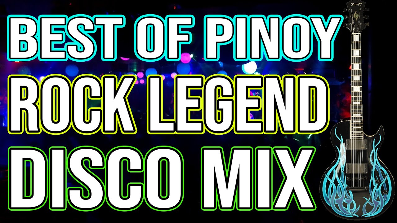 PINOY ROCK LEGEND - ROCK N ROLL TO THE MAX - DJMAR DISCO NONSTOP MIX 2021
