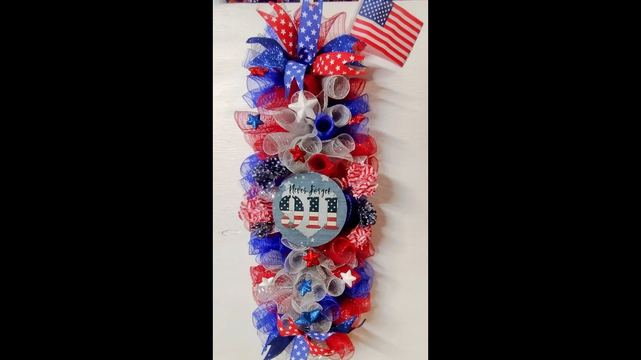 DIY 911 Never Forget! Memorial Door Swag on A Yardstick Easy!