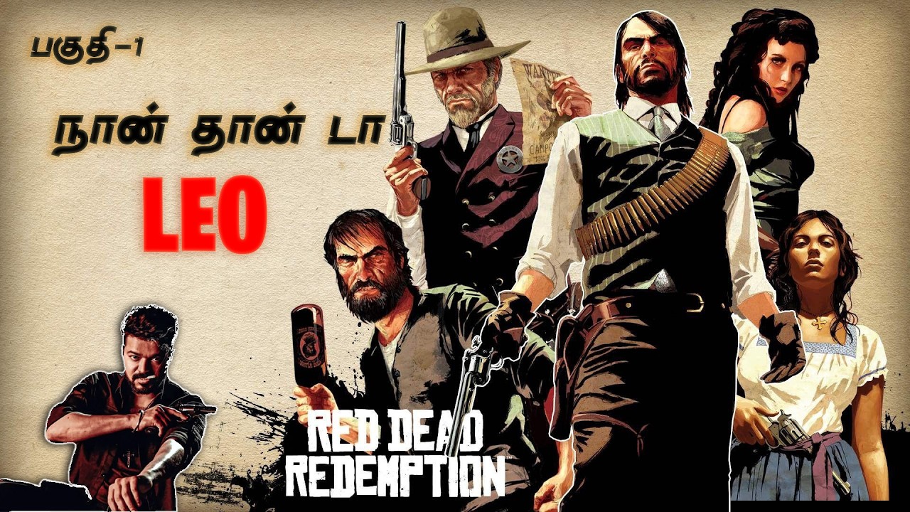 Red Dead Redemption 1 Story Gameplay - in Tamil(தமிழ்)