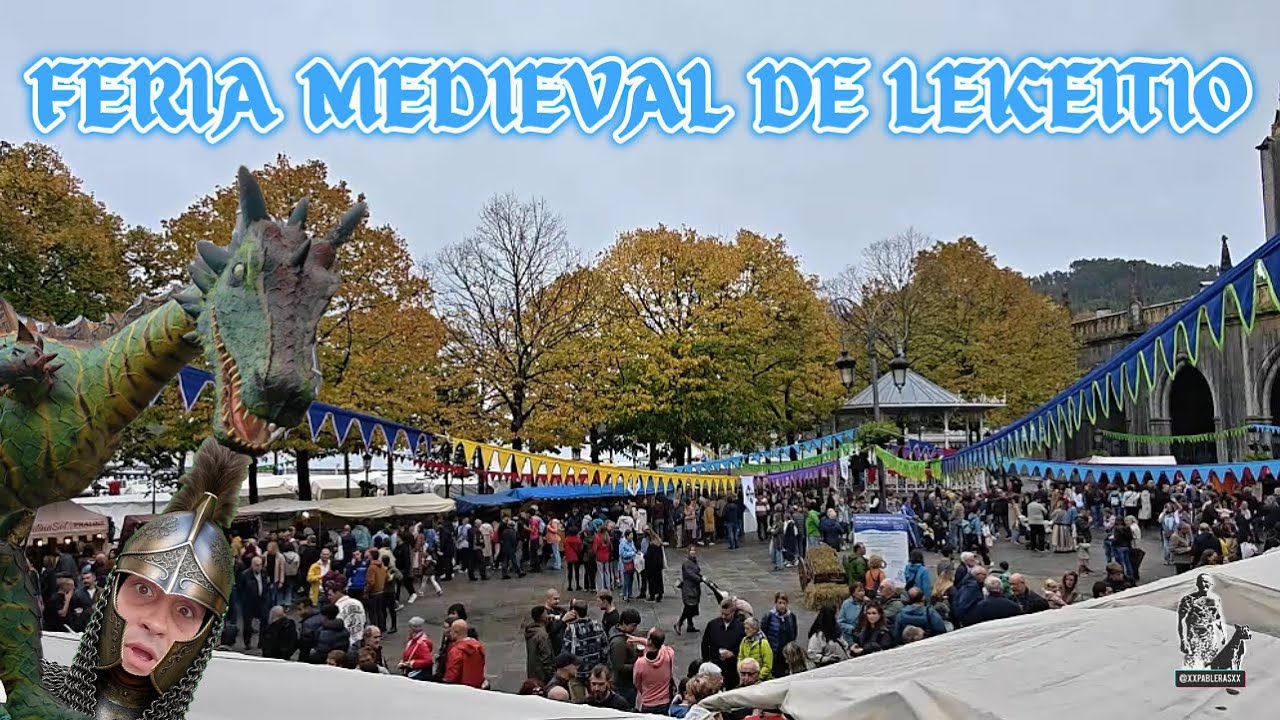 FERIA MEDIEVAL DE LEKEITIO.