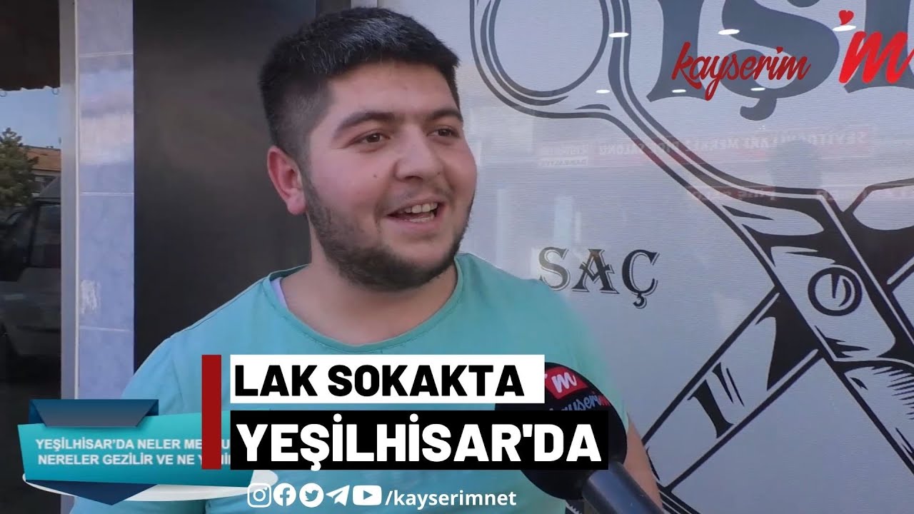 Laf Sokakta Yeşilhisar'da